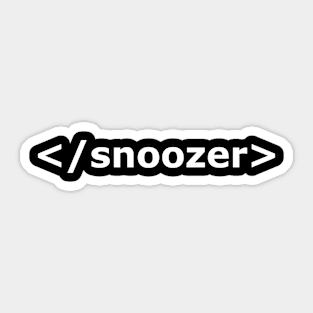 SNOOZER Sticker